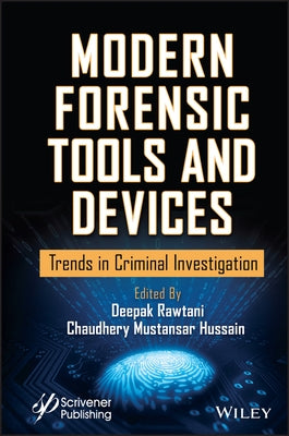 Modern Forensic Tools and Devices: Emerging Trends in Crime Investigation by Hussain, Chaudhery Mustansar