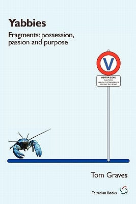 Yabbies (Fragments: Possession, Passion and Purpose) by Graves, Tom