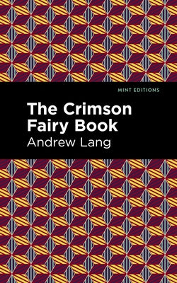 The Crimson Fairy Book by Lang, Andrew
