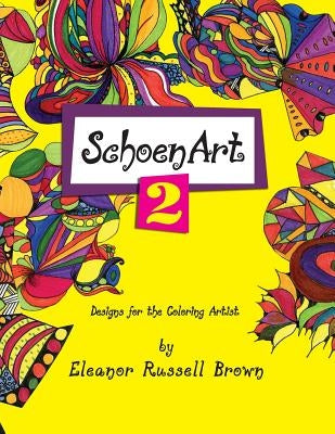 Shoenart 2, Designs for the Coloring Artist by Brown, Eleanor Russell