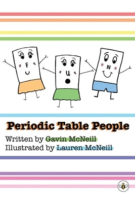 Periodic Table People by McNeill, Gavin