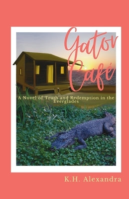 Gator Caf? by Alexandra, K. H.