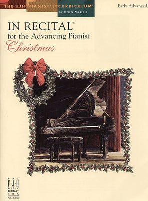 In Recital(r) for the Advancing Pianist, Christmas by Marlais, Helen