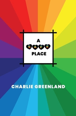 A Safe Place by Greenland, Charlie
