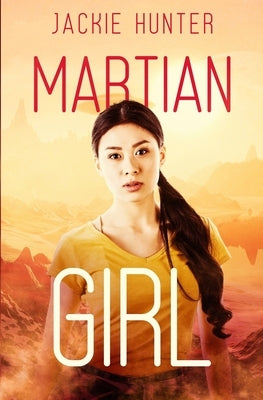 Martian Girl by Hunter, Jackie