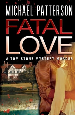 Fatal Love by Patterson, Michael