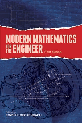 Modern Mathematics for the Engineer: First Series by Beckenbach, Edwin F.