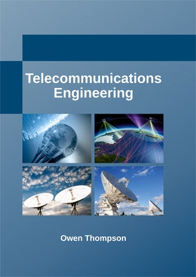 Telecommunications Engineering by Thompson, Owen