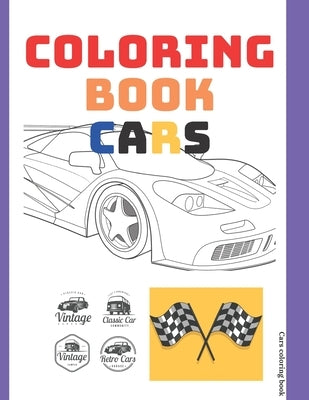 Coloring Book Cars: book activity for adult, antistress, relaxing, detent black page, blank page drawn page 100 pages 8.25 x 11 by Edit, Fery Carscoloring