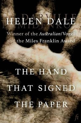 The Hand that Signed the Paper by Dale, Helen