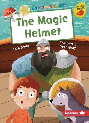 The Magic Helmet by Jones, Cath