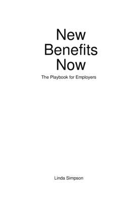 New Benefits Now by Simpson, Linda