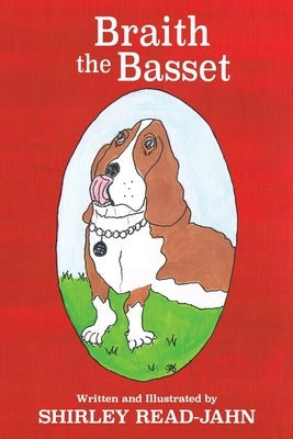 Braith the Basset by Read-Jahn, Shirley