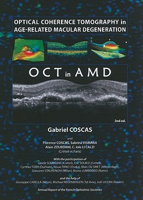 Optical Coherence Tomography in Age-Related Macular Degeneration by Coscas, Gabriel