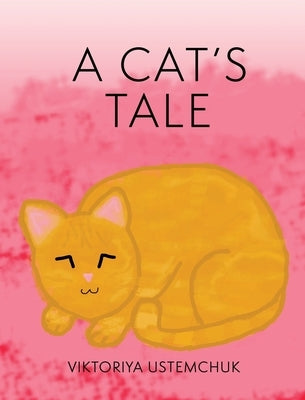 A Cats Tale by Ustemchuk, Viktoriya