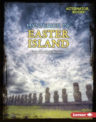 Mysteries of Easter Island by Waxman, Laura Hamilton