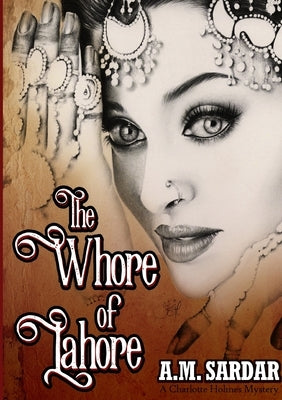 The Whore of Lahore by Sardar, Am