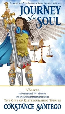 Journey of a Soul by Santego, Constance Amoraa A.