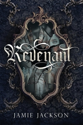 Revenant by Jackson, Jamie