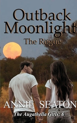 Outback Moonlight by Seaton, Annie