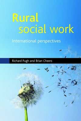 Rural Social Work: International Perspectives by Pugh, Richard