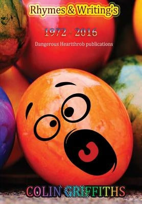 Rhymes & Writings by Griffiths, Colin