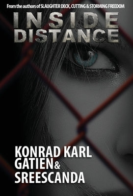 Inside Distance by Gatien, Konrad Karl
