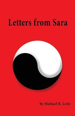Letters from Sara by Leitz, Michael R.