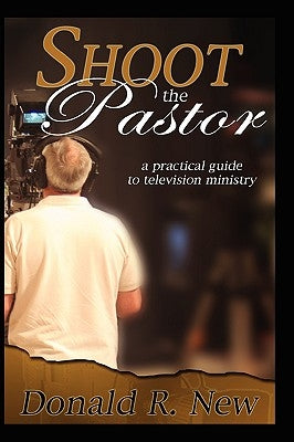 Shoot The Pastor by New, Donald