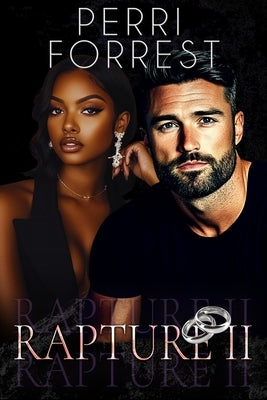 Rapture 2: A BWWM Alpha Male Romance by Forrest, Perri