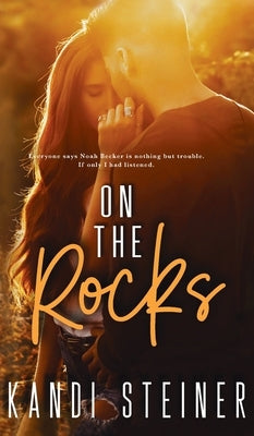On the Rocks by Steiner, Kandi