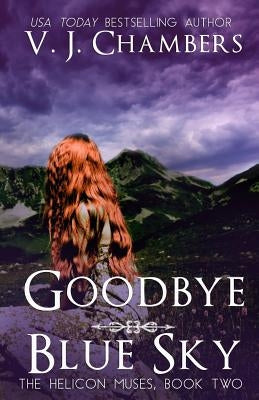 Goodbye Blue Sky by Chambers, V. J.