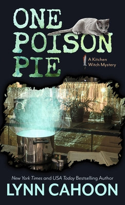 One Poison Pie by Cahoon, Lynn