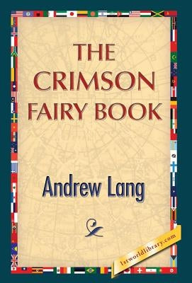 The Crimson Fairy Book by Lang, Andrew