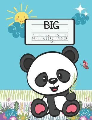 Big Activity Book: Learning How To Write With Cute Panda Bear by Books, Fun Kawaii
