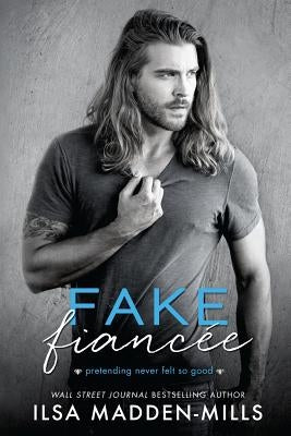 Fake Fiancee by MacKay, Glenn