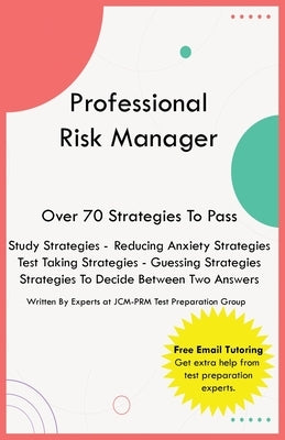 Professional Risk Manager by Test Preparation Group, Jcm-Prm