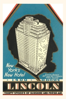 Vintage Journal Lincoln Hotel Advertisement by Found Image Press