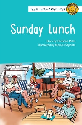 Sunday Lunch by Miles, Christine