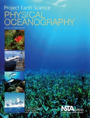 Project Earth Science: Physical Oceanography by Aretxabaleta, Alfredo