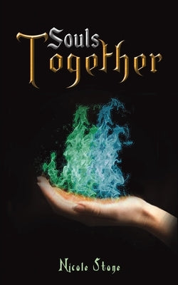 Souls Together by Stone, Nicole