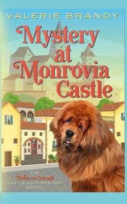 Mystery at Monrovia Castle by Brandy, Valerie