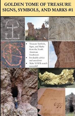 Golden Tome of Treasure Signs, Symbols, and Marks #1 by Adams, A. V.