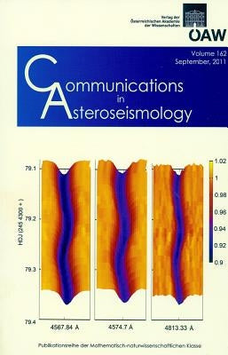 Communications in Asteroseismology Volume 162 2011 by Breger, Michel