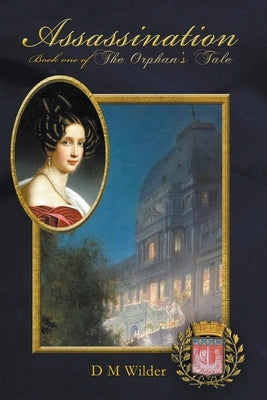 Assassination by Wilder, D. M.