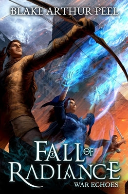War Echoes by Peel, Blake Arthur