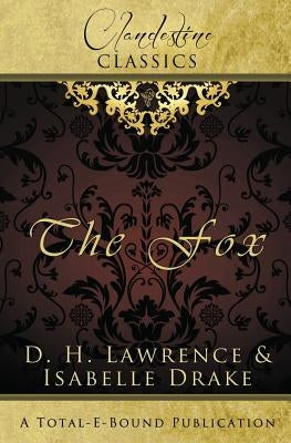 Clandestine Classics: The Fox by Drake, Isabelle