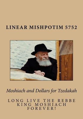 Moshiach and Dollars for Tzedakah by Benyaminson, E. Y.