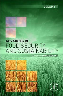 Advances in Food Security and Sustainability: Volume 1 by Barling, David
