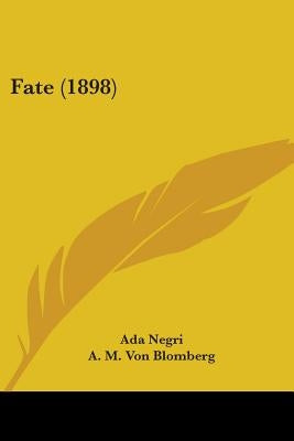 Fate (1898) by Negri, Ada